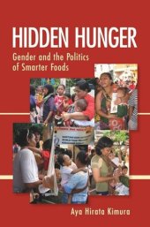 book Hidden Hunger: Gender and the Politics of Smarter Foods