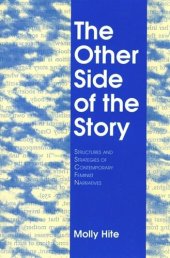 book The Other Side of the Story: Structures and Strategies of Contemporary Feminist Narratives