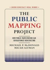 book The Public Mapping Project: How Public Participation Can Revolutionize Redistricting