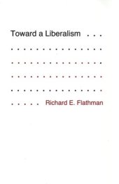 book Toward a Liberalism