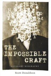 book The Impossible Craft: Literary Biography