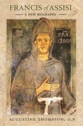 book Francis of Assisi: A New Biography