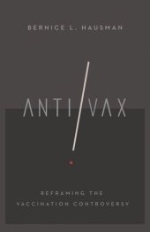 book Anti/Vax: Reframing the Vaccination Controversy