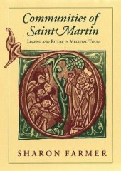 book Communities of Saint Martin: Legend and Ritual in Medieval Tours