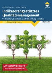 book Indikatorengestütztes Qualitätsmanagement: 2., überarbeitete Auflage - Stand November 2019