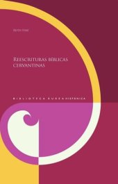 book Reescrituras bíblicas cervantinas