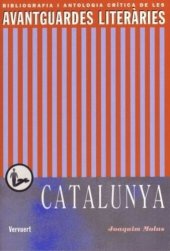 book Les avantguardes literáries a Catalunya: Bibliografia i antologia crítica