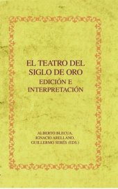 book El teatro del Siglo de Oro: Edición e interpretación