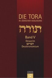 book Die Tora: Band V: Dewarim - Deuteronomium