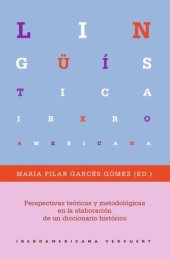 book Perspectivas teóricas y metodológicas en la elaboración de un diccionario histórico