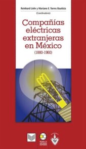 book Compañías eléctricas extranjeras en México (1880-1960)