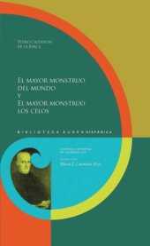 book El mayor monstruo del mundo y El mayor monstruo los celos