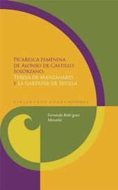 book Picaresca femenina: Teresa de Manzanares y "La garduña de Sevilla"