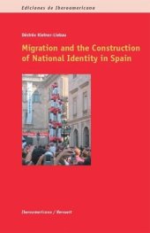 book Migration and the Construction of National Identity in Spain