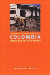 book Colombia: Caminos para salir de la violencia