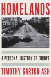 book Homelands: A Personal History of Europe