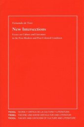 book New Intersections: Essays on Culture and Literature in the Post-Modern and Post-Colonial Condition