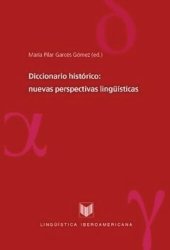 book Diccionario histórico: nuevas perspectivas lingüísticas