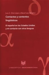 book Contactos y contextos lingüísticos: El español en los Estados Unidos y en contacto con otras lenguas