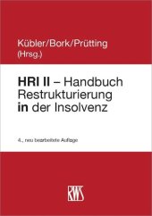 book HRI II – Handbuch Restrukturierung in der Insolvenz: Eigenverwaltung und Insolvenzplan