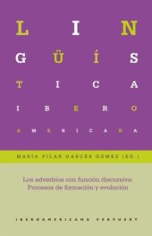 book Los adverbios con función discursiva: procesos de formación y evolución