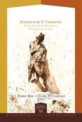 book (En)claves de la Transición: Una visión de los Novísimos. Prosa, poesía, ensayo