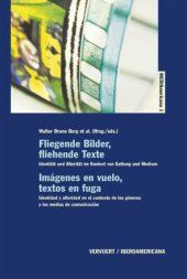 book Fliegende Bilder, fliehende Texte: Imágenes en vuelo, textos en fuga