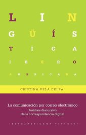 book La comunicación por correo electrónico: Análisis discursivo de la correspondencia digital