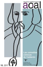 book Anuario calderoniano 10 (2017): la comedia cómica de Calderón