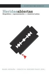 book Heridas abiertas: Biopolítica y representación en América Latina