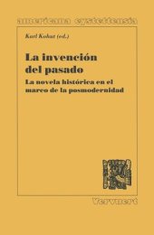 book La invención del pasado: La novela histórica en el marco de la posmodernidad