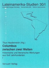 book Columbus zwischen zwei Welten: Historische und literarische Wertungen aus fünf Jahrhunderten