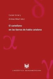 book El castellano en las tierras de habla catalana