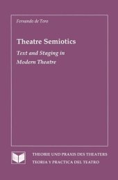 book Theatre Semiotics: Text and Staging in Modern Theatre