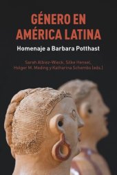 book Género en América Latina: homenaje a Barbara Potthast