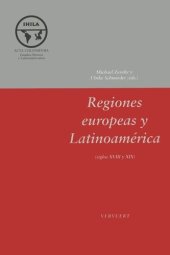 book Regiones europeas y Latinoamérica (siglos XVIII-XIX)