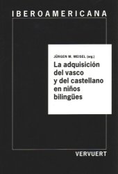 book La adquisición del vasco y del castellano en niños bilingües