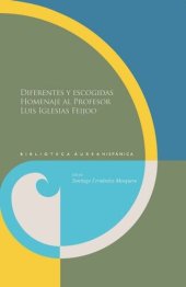 book Diferentes y escogidas: Homenaje al profesor Luis Iglesias Feijoo