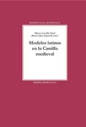 book Modelos latinos en la Castilla medieval