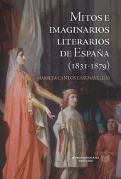 book Mitos e imaginarios de España (1831-1879)