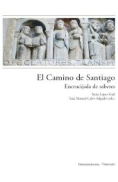 book El Camino de Santiago: encrucijada de saberes