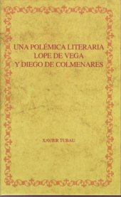 book Una polémica literaria: Lope de Vega y Diego de Colmenares