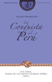 book La Conquista del Perú. Con un estudio introductorio de Wulf Oesterreicher.