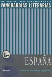 book Las vanguardias literarias en España: bibliografía y antología crítica