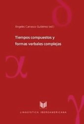 book Tiempos compuestos y formas verbales complejas