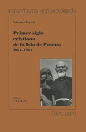 book Primer siglo cristiano de la Isla de Pascua: 1864-1964. Nueva edición de Karl Kohut