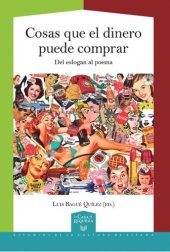 book Cosas que el dinero puede comprar: del eslogan al poema