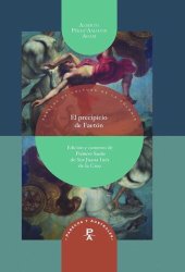 book El precipicio de Faetón: Nueva edición y comento de "Primero Sueño" de Sor Juana Inés de la Cruz