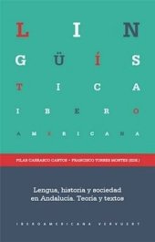 book Lengua, historia y sociedad en Andalucía: Teoría y textos