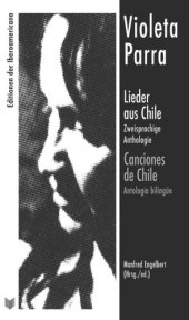 book Lieder aus Chile / Canciones de Chile: zweisprachige Anthologie / antología bilingüe